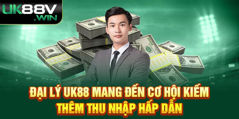 đại lý uk88